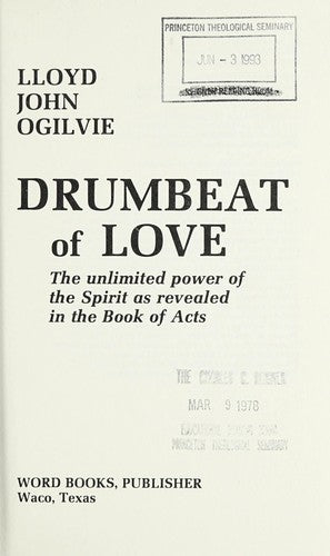 Drumbeat of love: The unlimited power of the Spirit as revealed in the Book of Acts