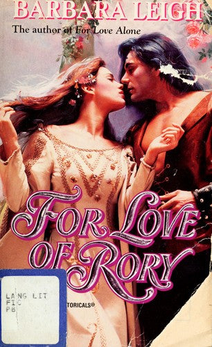 For Love Of Rory (Harlequin Historical, No 297)