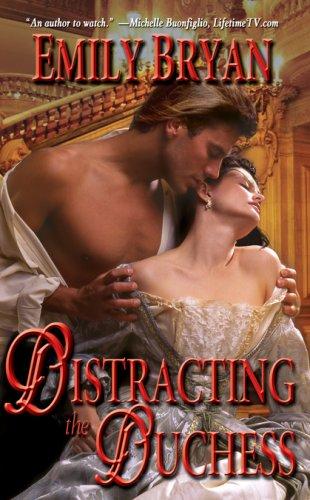 Distracting The Duchess (Leisure Historical Romance)