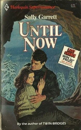 Until Now