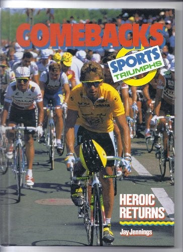Comebacks: Heroic Returns