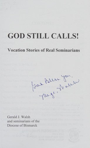 God Still Calls: Vocation Stories Of Real Seminaries