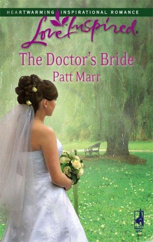 The Doctor's Bride (Love Inspired #429)