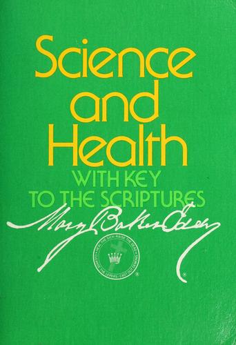 Science And Health With Key To The Scriptures