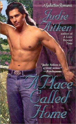 A Place Called Home (Seduction Romance)