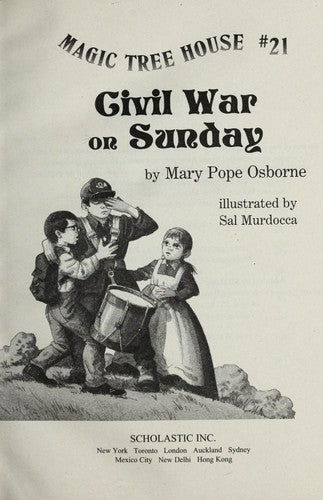 Civil War On Sunday (Magic Tree House #21)