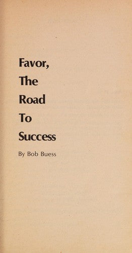 Favor The Road To Success