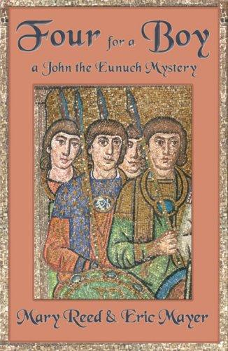 Four for a Boy: A John, the Lord Chamberlain Mystery