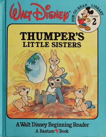 Thumper's Little Sisters (Walt Disney Fun-To-Read Library, Volume. 2)