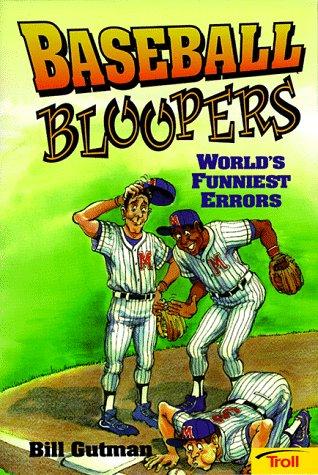 Baseball Bloopers