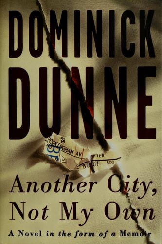 Another City, Not My Own: A Novel In The Form Of A Memoir: a novel in the form of a memoir