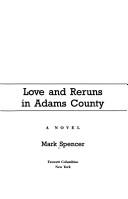 Love And Reruns In Adams County