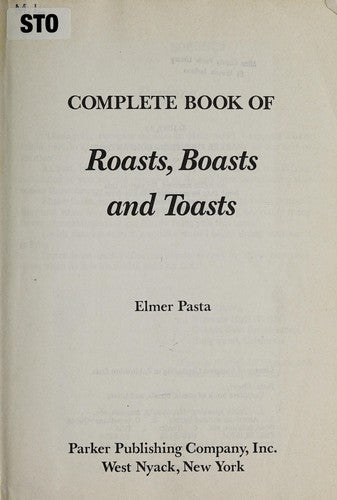 Complete Book of Roasts, Boasts, & Toasts