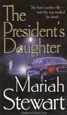 The President's Daughter: A Novel