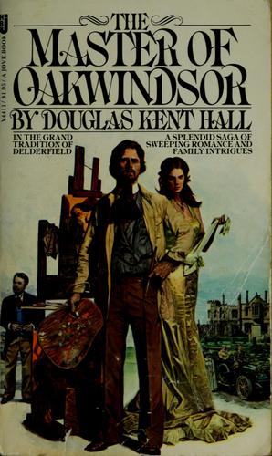 The Master Of Oakwindsor: A Novel