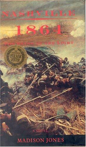 Nashville 1864: the dying of the light : a novel