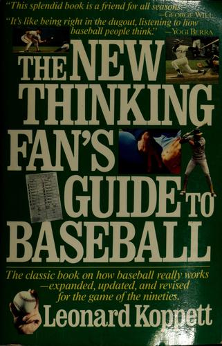 The New Thinking Fan's Guide To Baseball