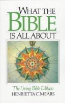 What The Bible Is All About