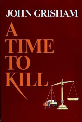 A Time To Kill