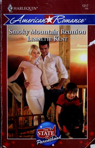 Smoky Mountain Reunion (Harlequin American Romance Series)