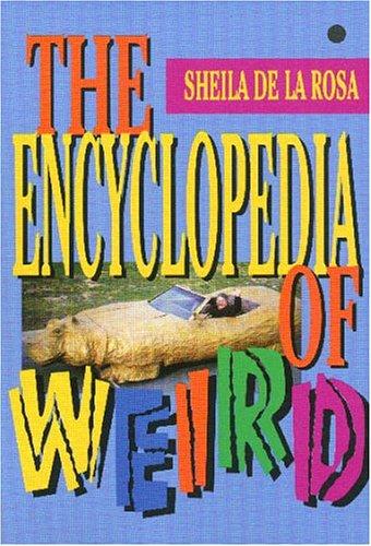 The Encyclopedia Of Weird