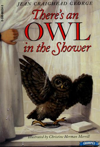 There's an Owl in the Shower