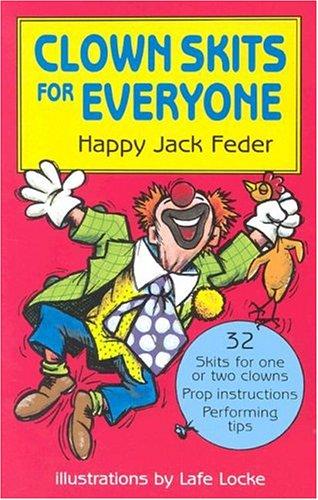 Clown Skits For Everyone