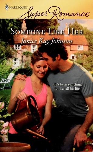 Someone Like Her (Harlequin Superromance)
