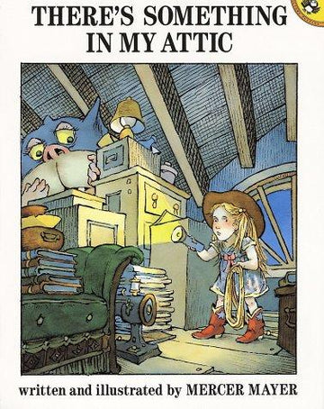 There's Something In My Attic (A Pied Piper Book)