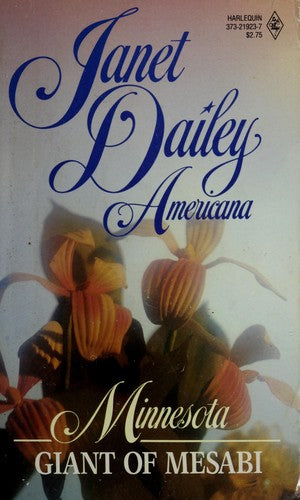 Giant Of Mesabi (Janet Dailey Americana - Minnesota, Book 23)