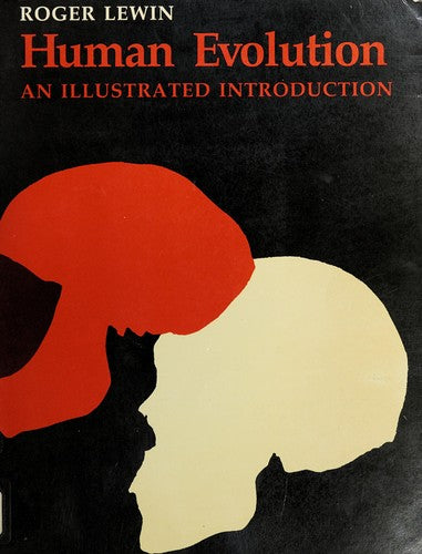 Human Evolution: an illustrated introduction
