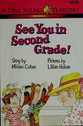 See You In Second Grade!