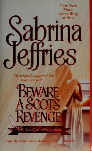 Beware A Scot's Revenge (School For Heiresses, Book 3)