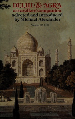 Delhi And Agra (Travellers' Companion Series)