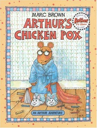 Arthur's Chicken Pox : An Arthur Adventure