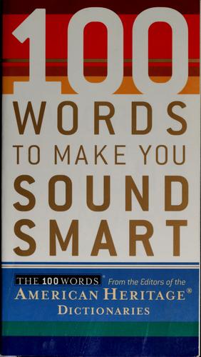 100 Words To Make You Sound Smart (100 Words)