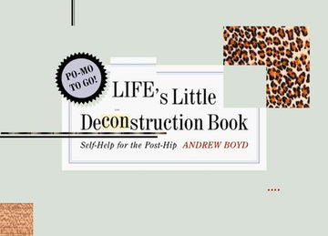 Life's Little Deconstruction Book