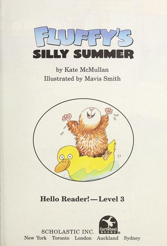 Fluffy's Silly Summer (Hello Reader Level 3)
