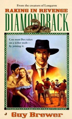 Diamondback 03 Raking In Revenge