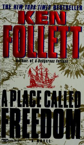 A Place Called Freedom