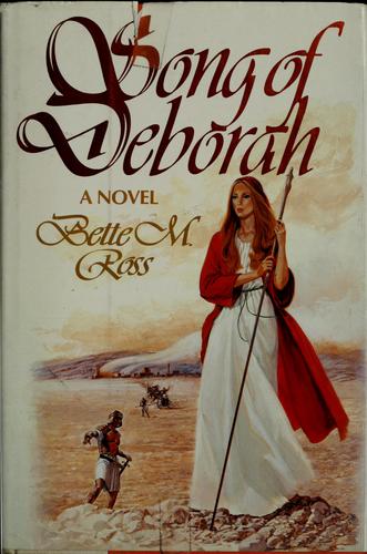 Song of Deborah: A Novel
