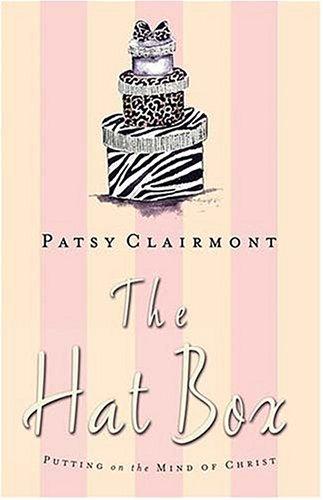 The Hat Box: Putting On The Mind Of Christ