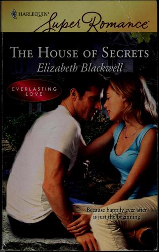 The House Of Secrets (Harlequin Superromance)