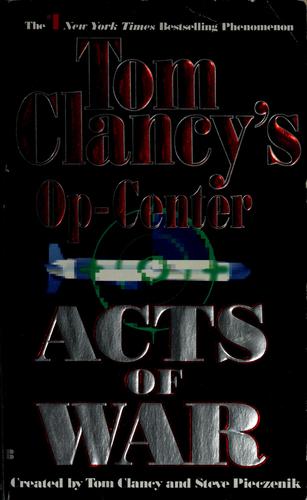 Op-Center 04 - Acts Of War: acts of war
