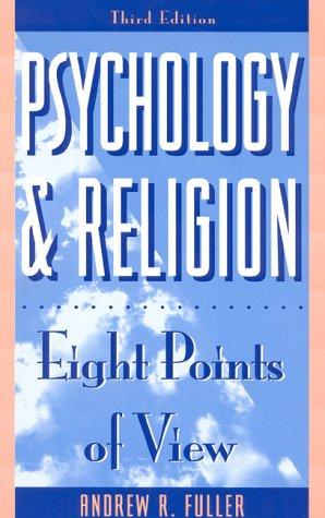Psychology And Religion: eight points of view
