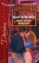 Born To Be Wild (Silhouette Desire, 1538)