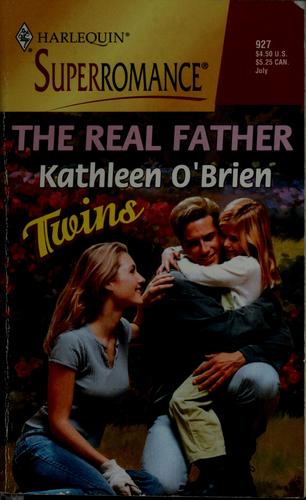 The Real Father: Twins (Harlequin Superromance No. 927)
