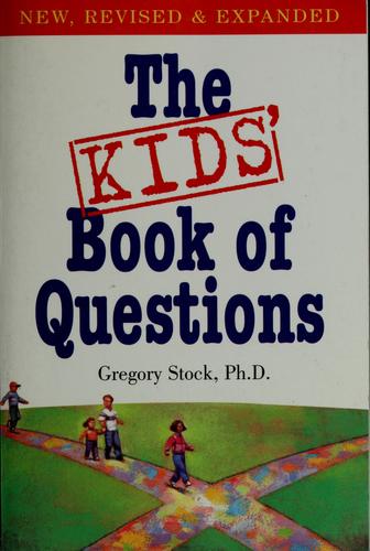The Kids' Book Of Questions