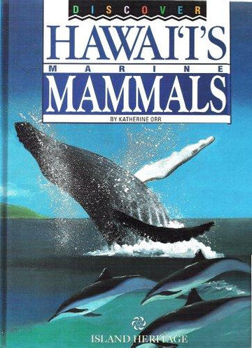 Discover Hawaiis Marine MammalS