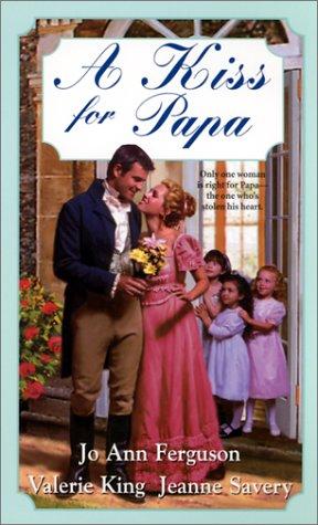 A Kiss For Papa (Zebra Regency Romance)